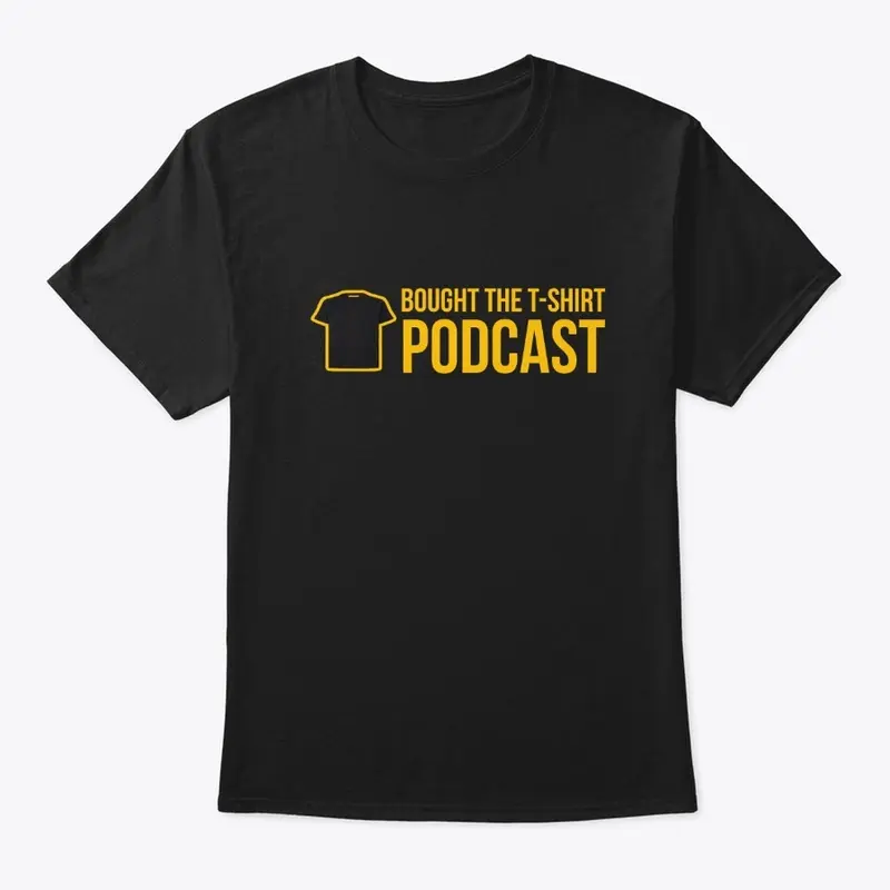 Bought the T-Shirt Podcast